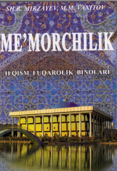 Me`morchilik 2 qism fuqarolik binolari