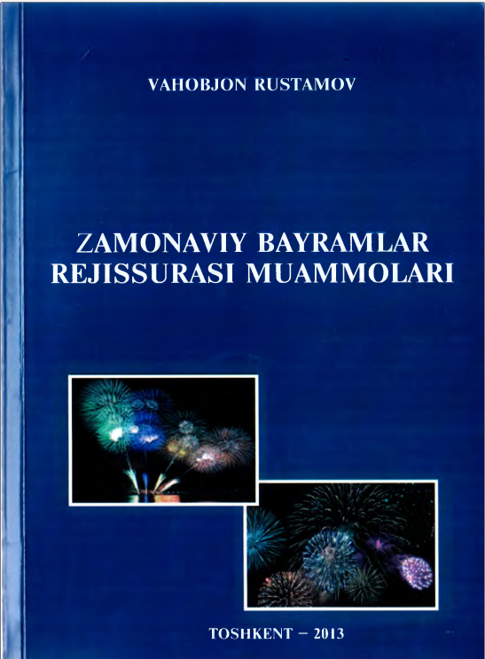 Zamonaviy bayramlar rejissurasi muammolari