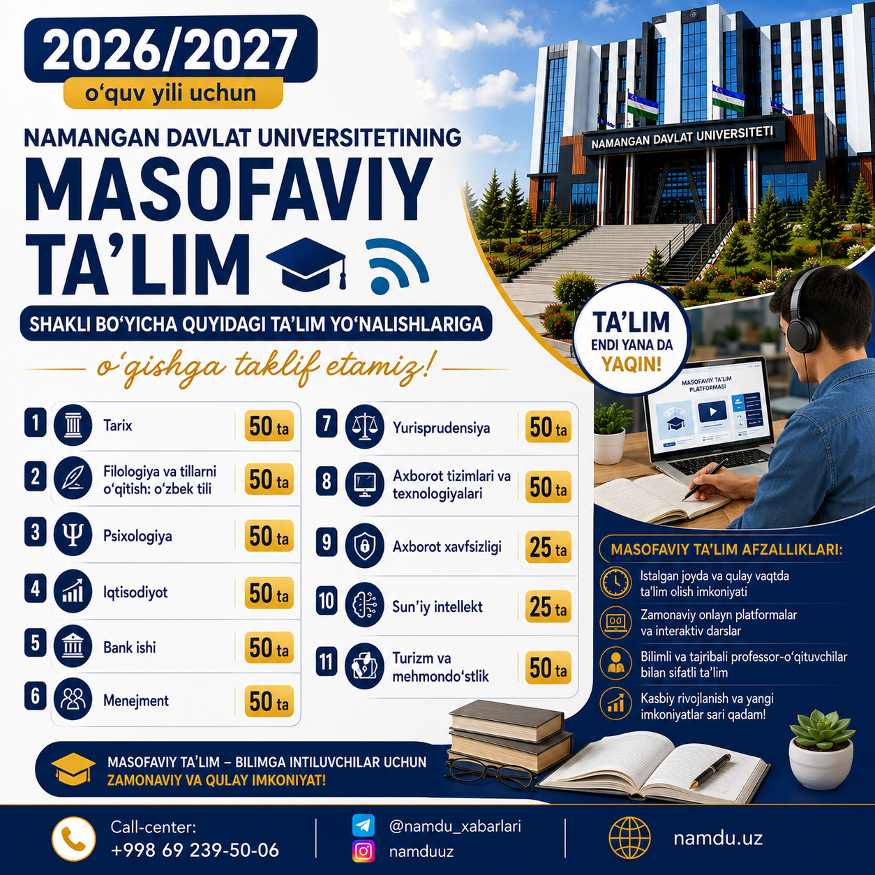 2026/2027 o‘quv yili uchun Namangan davlat universitetining masofaviy ta’lim shakliga o‘qishga taklif etamiz!
