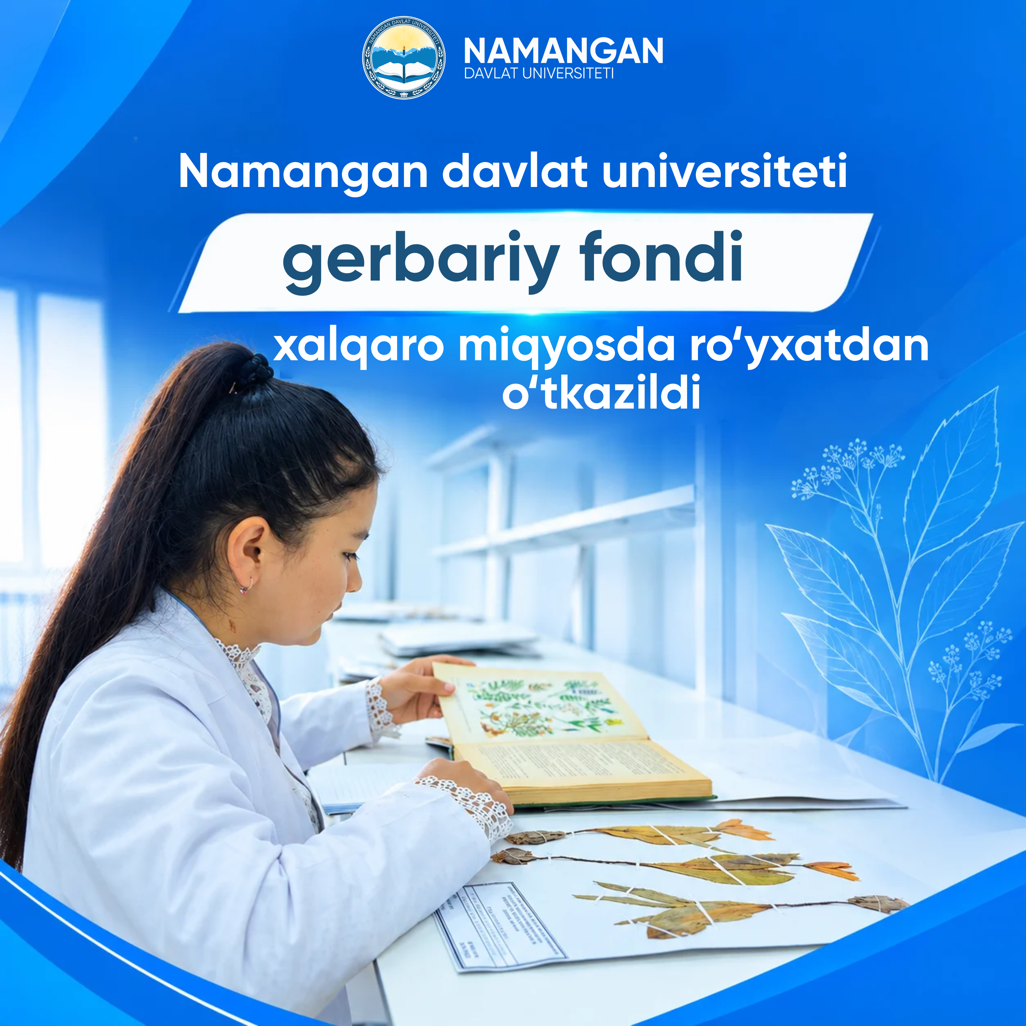 Namangan davlat universiteti gerbariy fondi xalqaro miqyosda roʻyxatdan oʻtkazildi